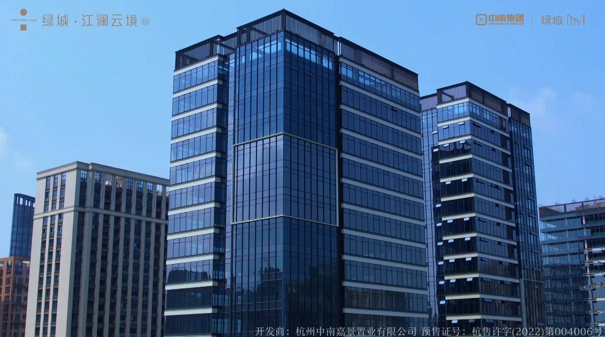 绿城•江澜云境阁因江而设，立序滨江芯-绿城江澜云境阁